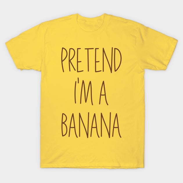 Easy Lazy Halloween Costume Pretend I'm a Banana T-Shirt by Krishnansh W.